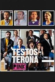 Testosterona Pink (2017)