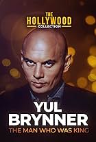 Yul Brynner: The Man Who Was King (1995)