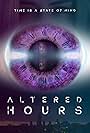 Altered Hours (2016)