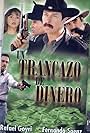 Un trancazo de dinero (2001)