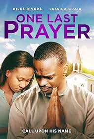 Niles Rivers and Jessica Craig in One Last Prayer (2020)