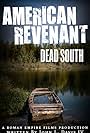 American Revenant: Dead South (2017)