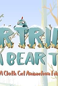 Partridge in a Bear Tree (2018)