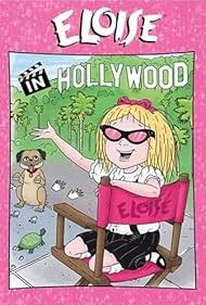 Eloise in Hollywood (2007)