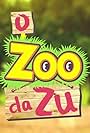 O Zoo da Zu (2016)