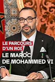 King Mohamed VI in Le parcours d'un roi - Le Maroc de Mohammed VI (2024)