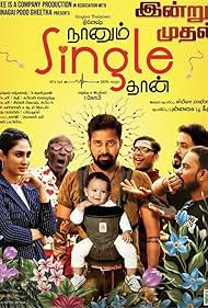 Naanum Single Thaan (2021)