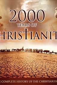 2000 Years of Christianity (2000)