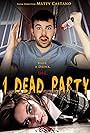 1 Dead Party (2013)