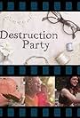 Destruction Party (2011)