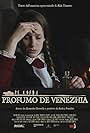 Profumo de Venezhia (2016)