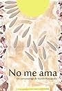 No me ama (2010)