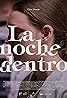 La noche dentro (2023) Poster