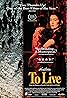 To Live (1994) Poster