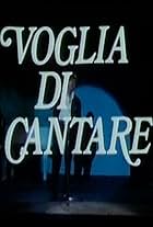 Voglia di cantare (1985)