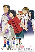 Anohana: The Flower We Saw That Day