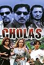 Cholas (2008)