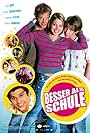 Besser als Schule (2004)