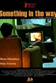 Teddy Soeriaatmadja, Ratu Felisha, Verdi Solaiman, Ical Tanjung, and Reza Rahadian in Something in the Way (2013)