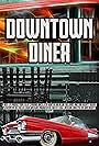 Downtown Diner (2022)