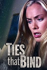 Ties That Bind (2010)