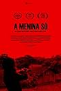 A Menina Só (2016)