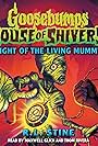 Goosebumps: House of Shivers, Book 3 - Night of the Living Mummy (2024)