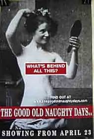 The Good Old Naughty Days (2002)