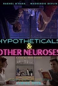 Mackenzie Devlin, Rhett Stuart, Rachel O'Hara, and Conor Brophy in Hypotheticals & Other Neuroses