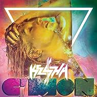 Kesha in Ke$ha: C'Mon (2013)