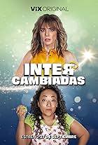 Silvia Navarro and Michelle Rodríguez in Intercambiadas (2024)