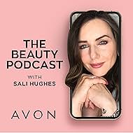 The Beauty Podcast, with Sali Hughes (2019)