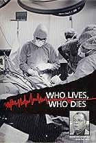 Who Lives, Who Dies (1988)