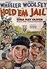 Hold 'Em Jail (1932) Poster