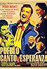 Pueblo, canto y esperanza (1956) Poster