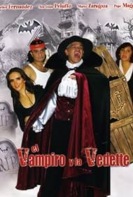 El vampiro y la vedette (2010)