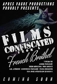 Primary photo for Films Confiscated from a French Brothel