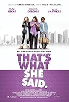 That's What She Said (2012)