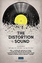 The Distortion of Sound (2014)