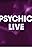 Psychic Live