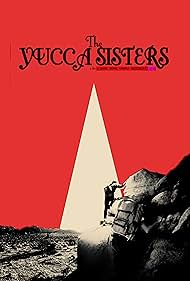 The Yucca Sisters (2020)