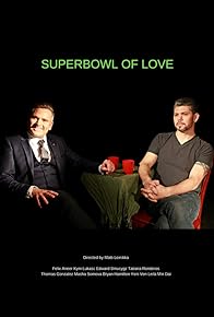 Primary photo for Superbowl of Love