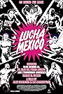 Lucha Mexico (2016)