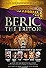 Beric the Briton (2016) Poster