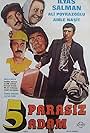 5 Parasiz Adam (1980)