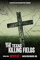 Crime Scene: The Texas Killing Fields