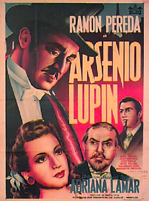 José Baviera, Adriana Lamar, Ramón Pereda, and Juan Pulido in Arsenio Lupin (1947)