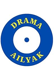 Drama Ailyak (2022)