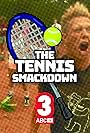 The Tennis Smackdown! (2012)