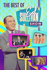 Primary photo for The Best of the Ed Sullivan Show